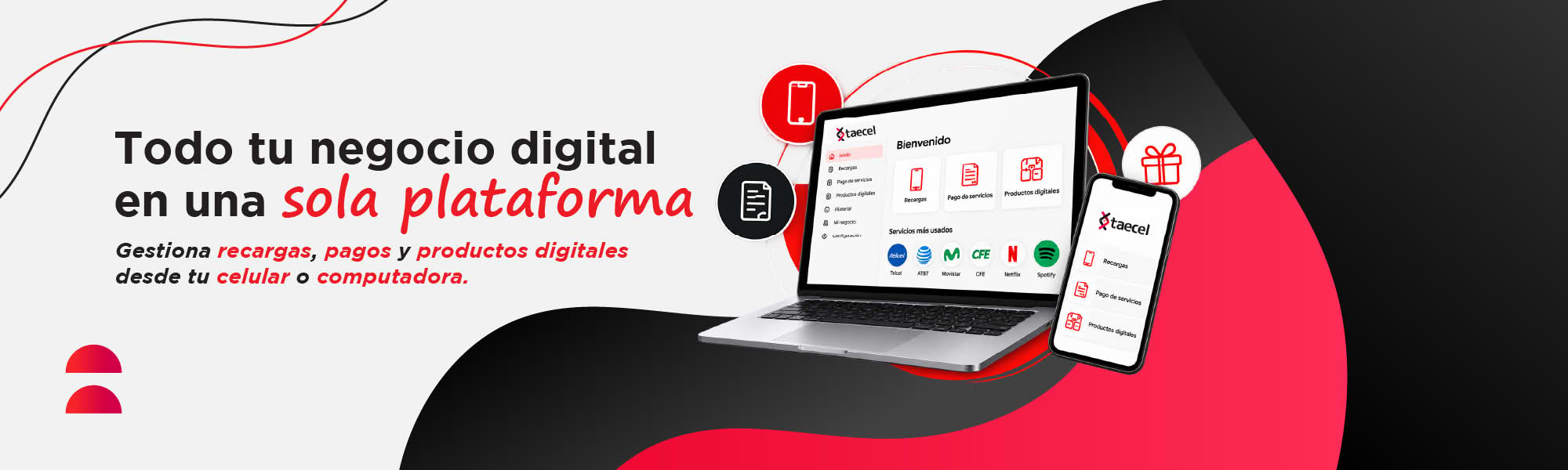 Todo tu negocio digital en una sola plataforma: gestiona recargas, pagos y productos digitales desde tu celular o computadora